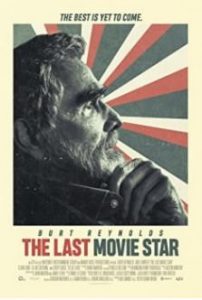 The Last Movie Star 2017 – Son Film Yıldızı