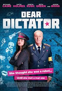 Davetsiz Misafir – Dear Dictator (2017)