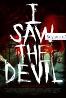 Ang-ma-reul bo-at-da – Şeytanı gördüm türkçe dublaj izle