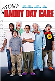 Büyükbabalar Yuvada / Grand-Daddy Day Care izle