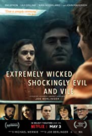 Extremely Wicked, Shockingly Evil and Vile 1080p izle