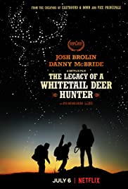 Beyaz kuyruklu geyik avcısının Mirası / The Legacy of a Whitetail Deer Hunter