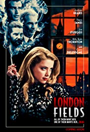Londra Toprakları / London Fields 2018 hd film izle