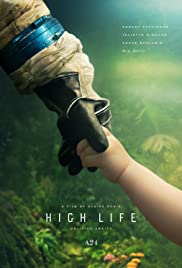 Yüksek Yaşam / High Life 2018 hd film izle