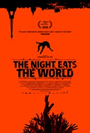 Gece Dünyayı Yuttuğunda – The Night Eats the World 2018 hd film izle