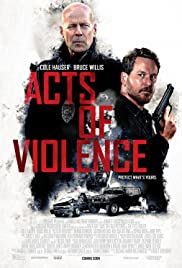 Şiddet Eylemleri / Acts of Violence hd film izle