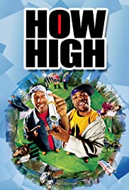 Süper Ot – How High (2001) izle