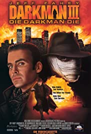 Karanlık Adam 3: Öl Karanlık Adam Öl – Darkman III: Die Darkman Die (1996) izle