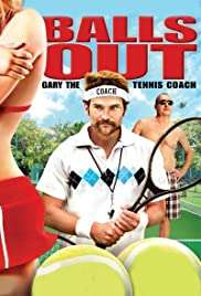 Balls Out: Gary the Tennis Coach HD izle