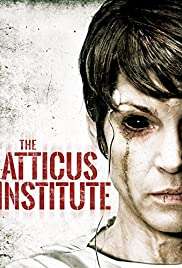Atticus Enstitüsü / The Atticus Institute HD izle