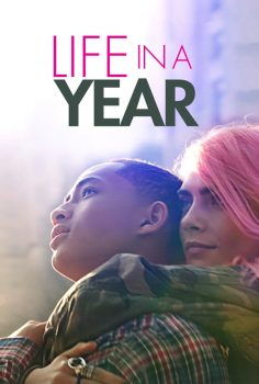 Life in a Year (2020) Türkçe izle