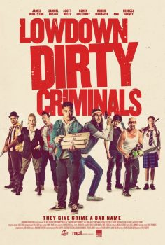 Lowdown Dirty Criminals (2020) Türkçe izle