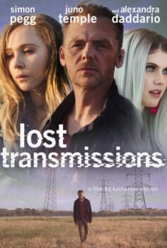 Kayıp İletişimler / Lost Transmissions izle