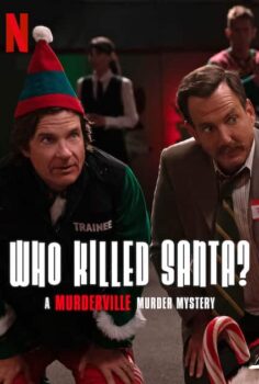 Who Killed Santa? A Murderville Murder Mystery alt yazılı izle